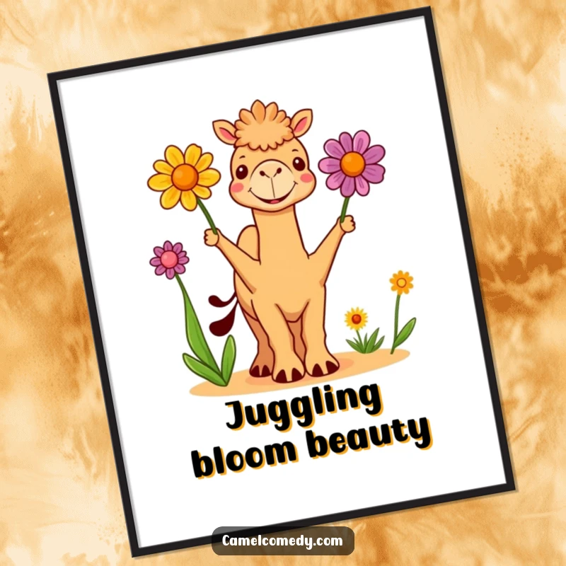 Funny Digital Art Print: a cute camel gleefully juggles three vivid desert flowers, creating a humorous and delightful visual statement.