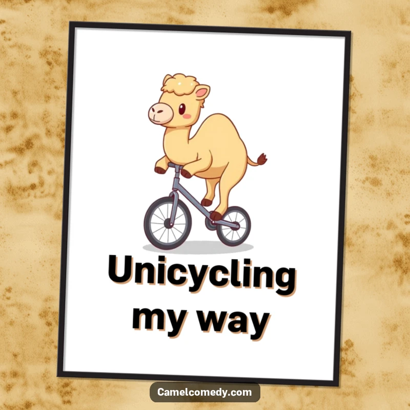 Funny digital art print of a kawaii camel happily wobbling on a tiny unicycle, offering instant circus humor.