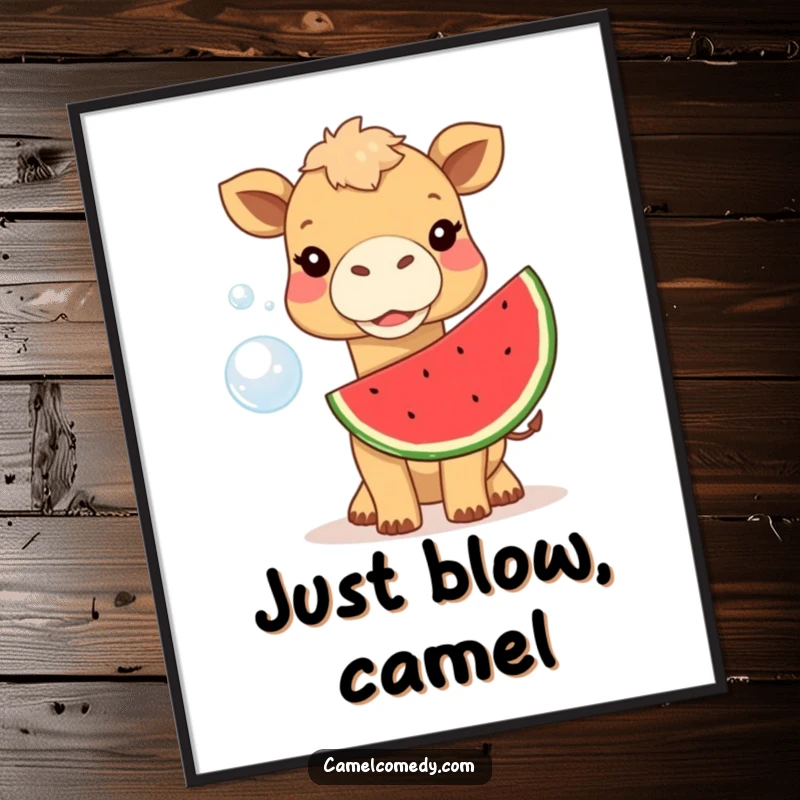 Funny camel character blowing a large, juicy watermelon bubble, depicted on a colorful poster, a humorous wall art gift.