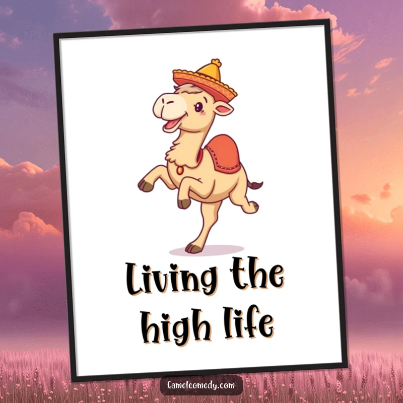 Funny poster of a camel joyfully kicking its legs high, wearing a tiny sombrero, creating a lively and humorous desert scene.