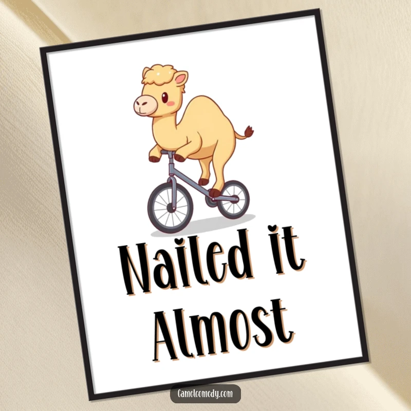 Funny poster print of a kawaii camel happily wobbling on a tiny unicycle, capturing comical circus humor.