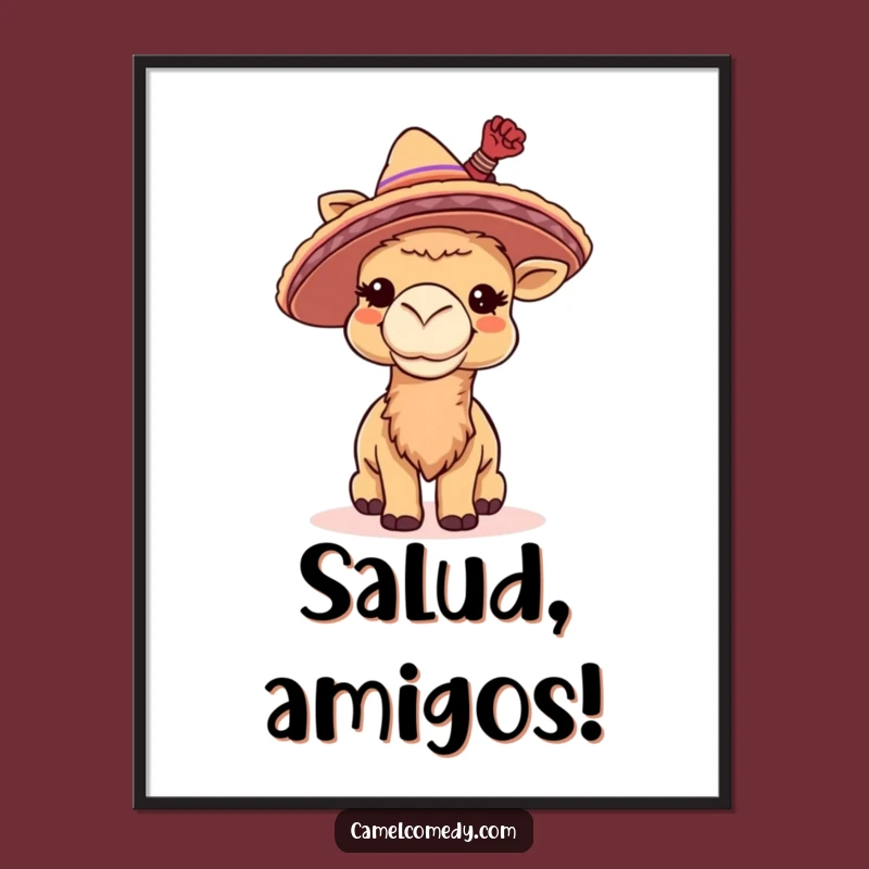 Funny Camel Sombrero Poster - Festive Art Print, Unique Funny Gift Idea!
