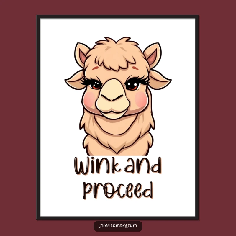 Funny Winking Camel Poster - Cheeky Eyelash Wall Art, Hilarious Humor Gift for Room Decor
