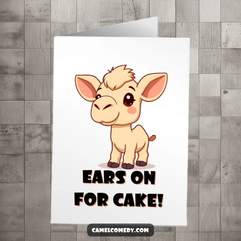 Funny Free Printable Birthday Card: A Kawaii camel with its head tilted, large ears perked, listening intently and curiously.