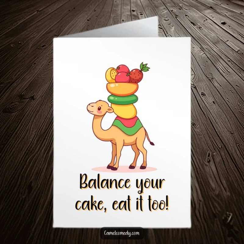 Funny Free Printable Birthday Card: A Kawaii camel precariously balancing colorful desert fruits, looking focused and cute.