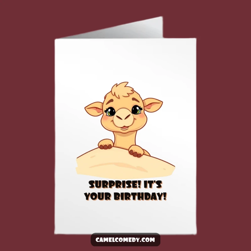 Free Printable Birthday Card: Goofy Camel Peek-a-Boo Downloadable Funny Gift