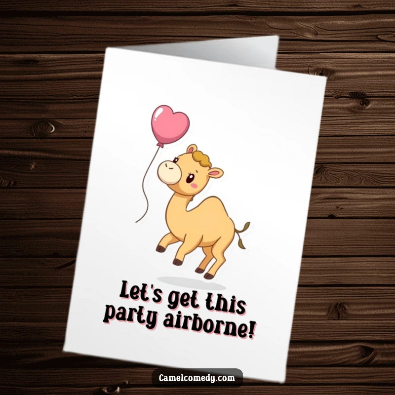 Funny Free Printable Birthday Card: A playful camel with a bright balloon tied to its tail, floating gently.