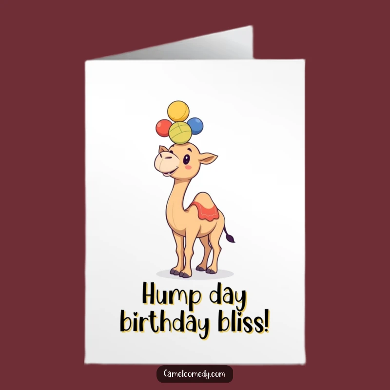Free Printable Birthday Card: Juggling Camel Fun, Perfect Downloadable Humorous Gift