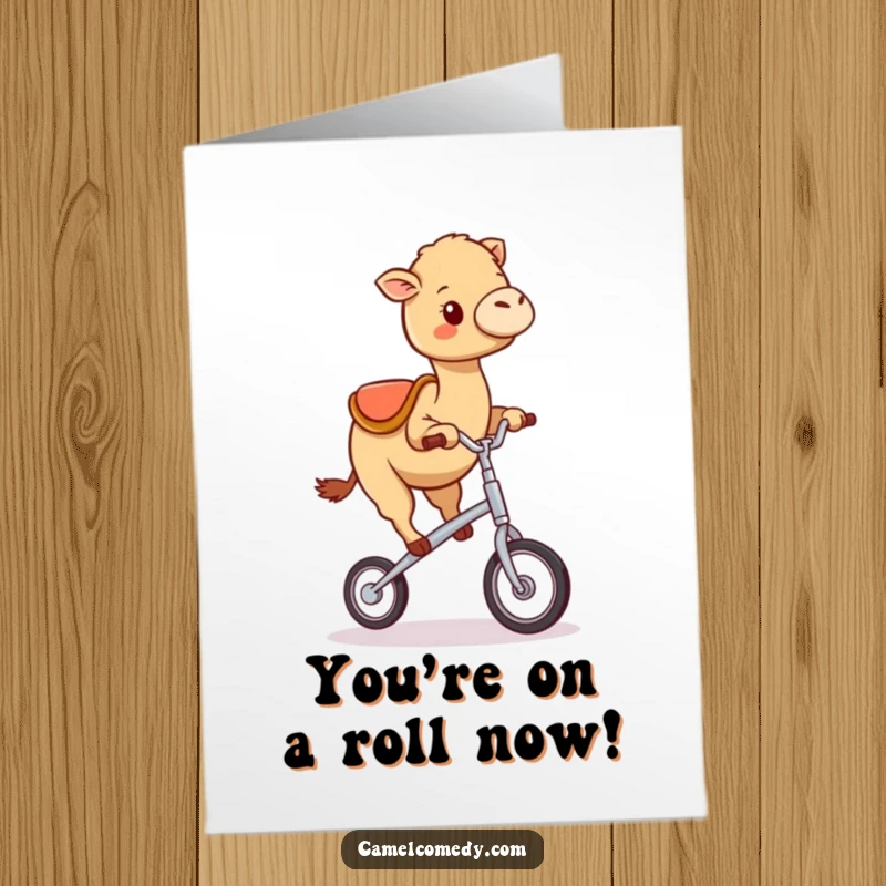 Funny Free Printable Congratulations Card: A cute kawaii camel struggles humorously to balance on a tiny unicycle.