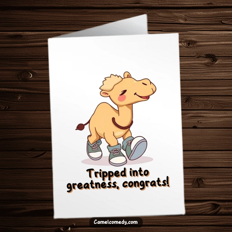 Funny Free Printable Congratulations Card: A camel hilariously trips over its own giant shoes, a relatable moment.
