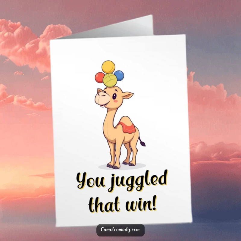 Funny Free Printable Congratulations Card: Camel masterfully juggling colorful balls, celebrating success with pizzazz.