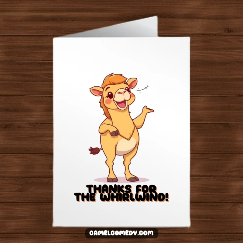 Funny Free Printable Thank You Card: Camel performs a joyous desert dance with windblown mane, a fun way to say thank you.