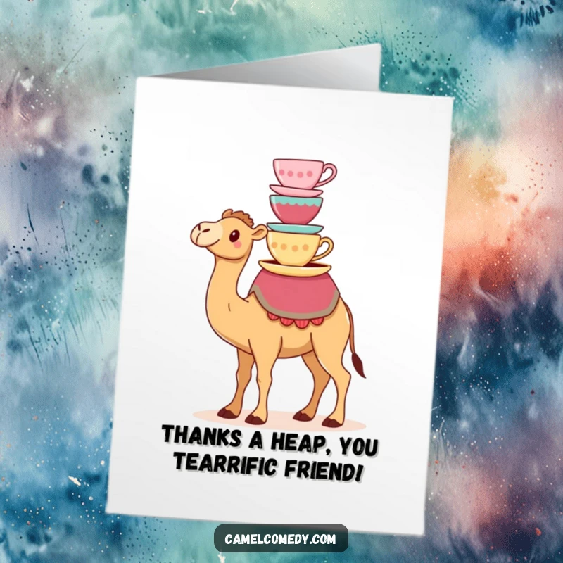Funny Free Printable Thank You Card: Kawaii camel proudly displays a stack of teacups, signifying gratitude.