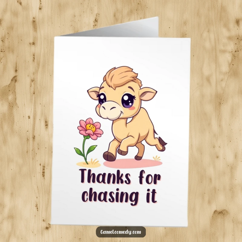 Funny Free Printable Thank You Card: Playful camel chasing a flower, a charming way to say thanks.
